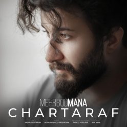 Mehrbod Mana – Chartaraf